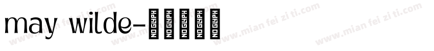 may wilde字体转换